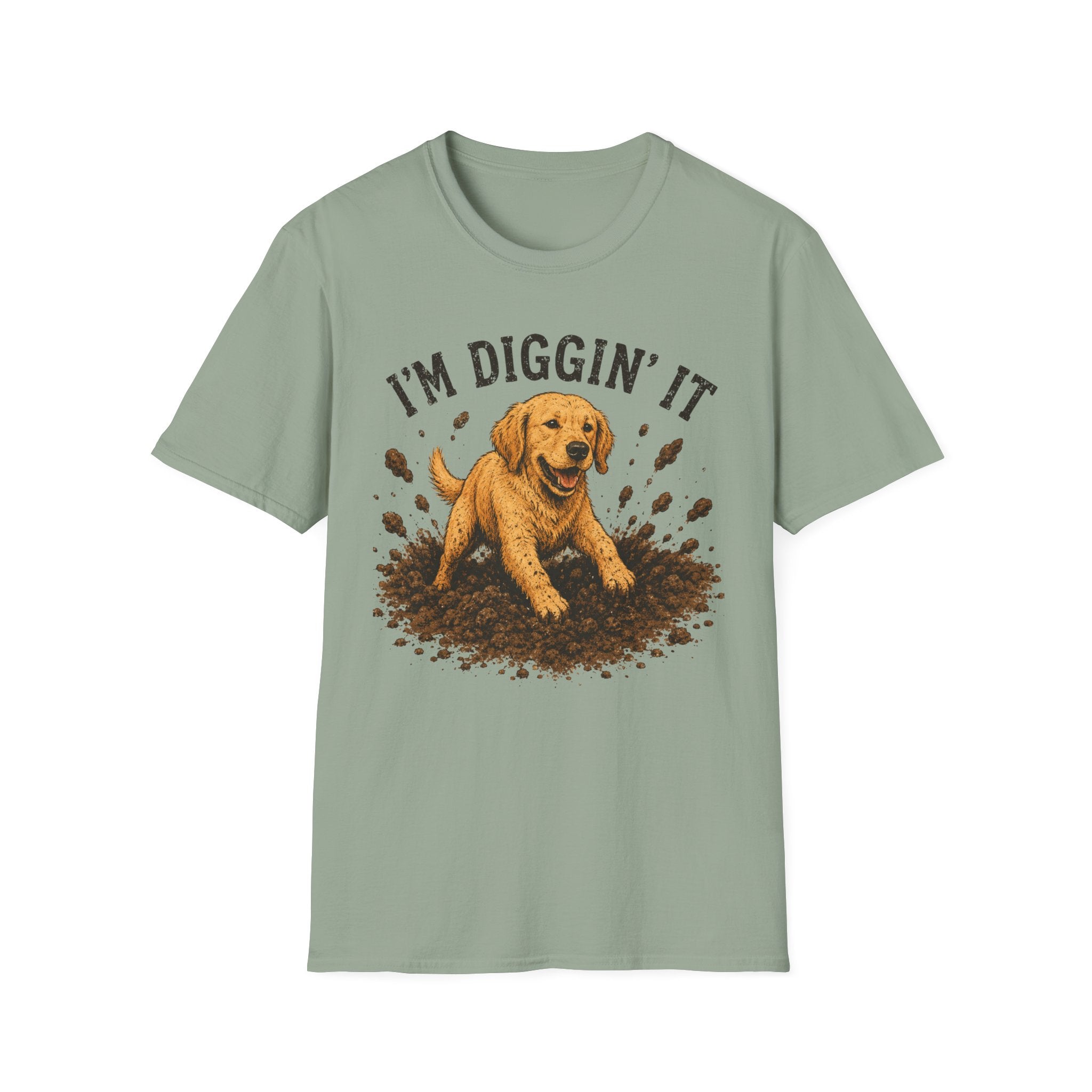 I'm diggin' it T-Shirt