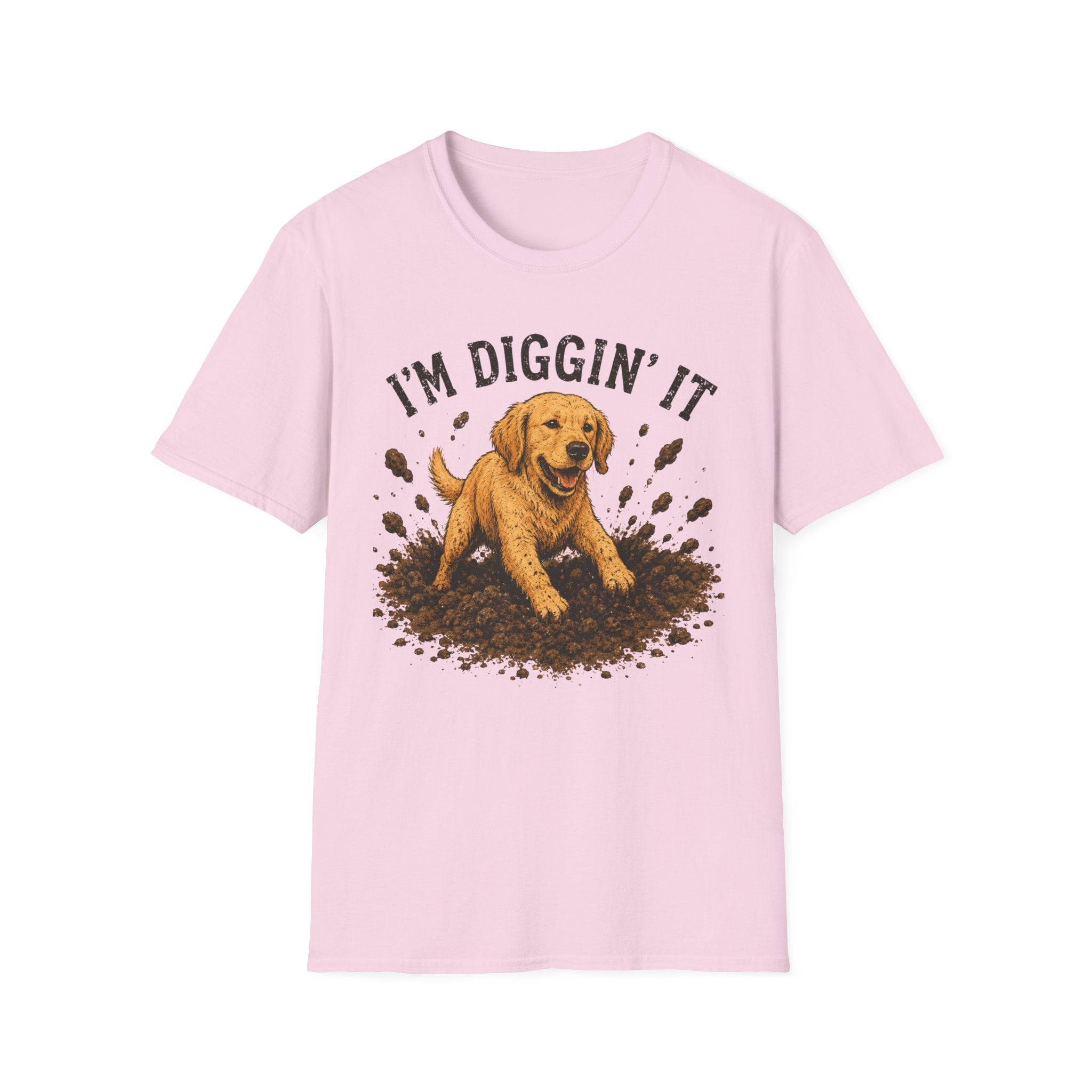 I'm diggin' it T-Shirt