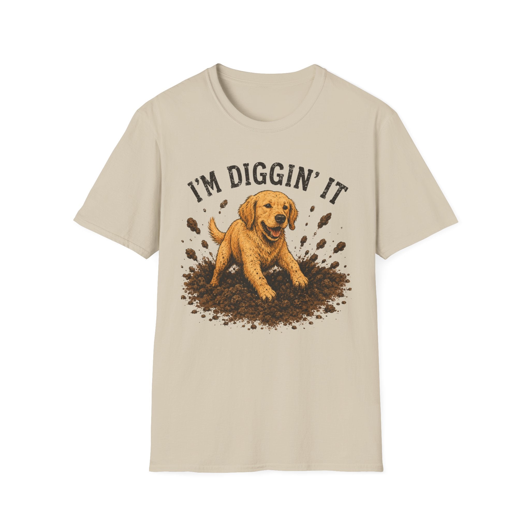 I'm diggin' it T-Shirt