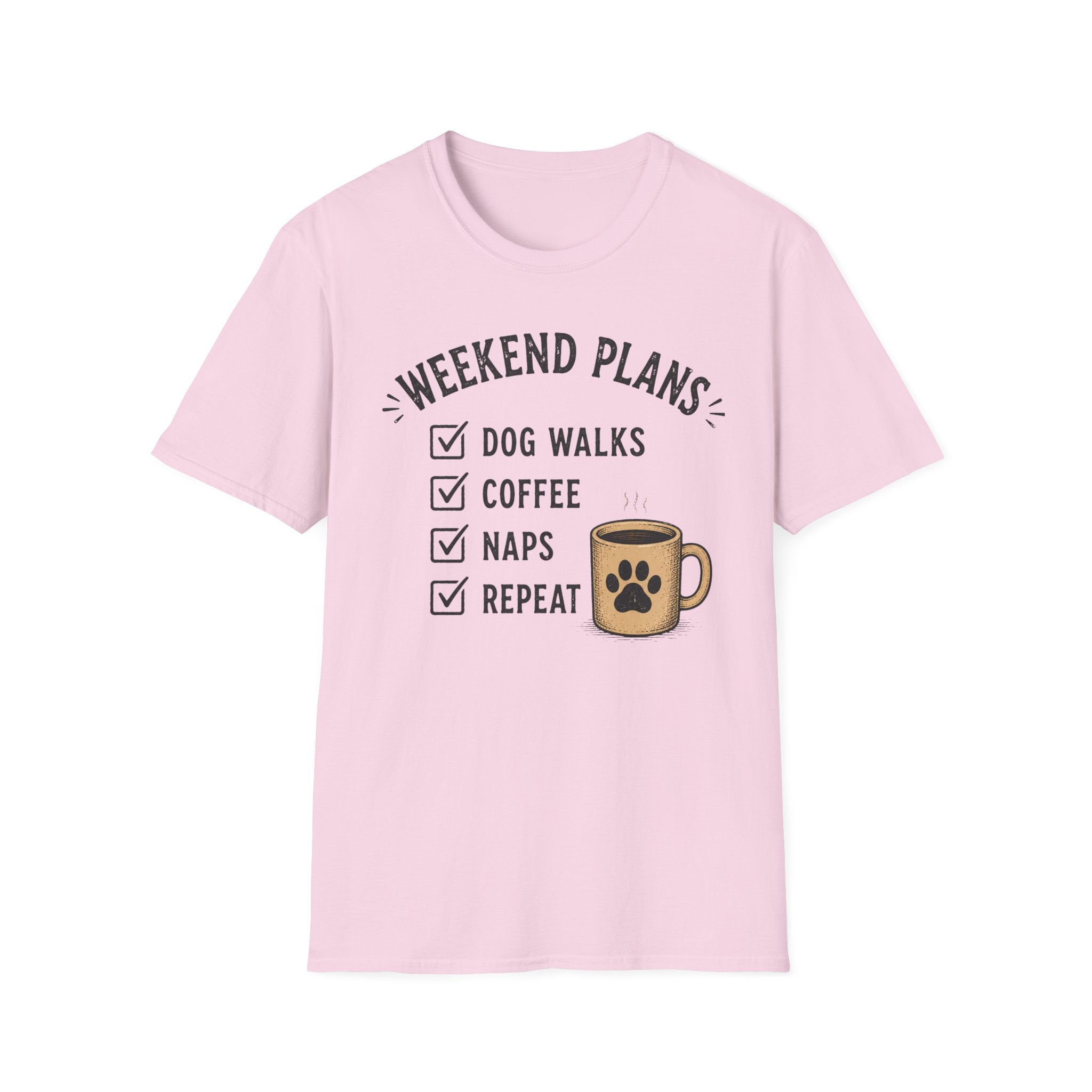 Weekend plans T-Shirt
