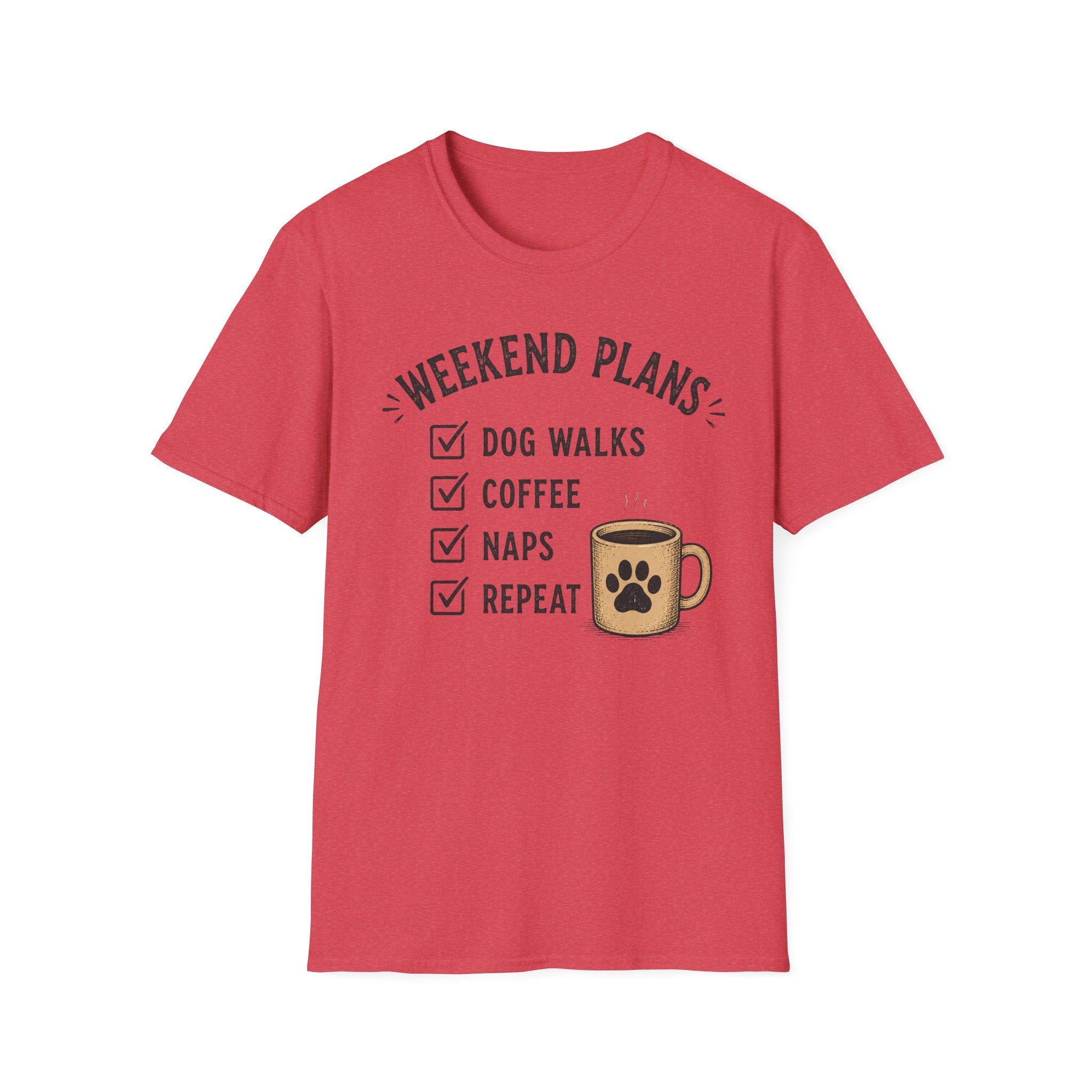 Weekend plans T-Shirt