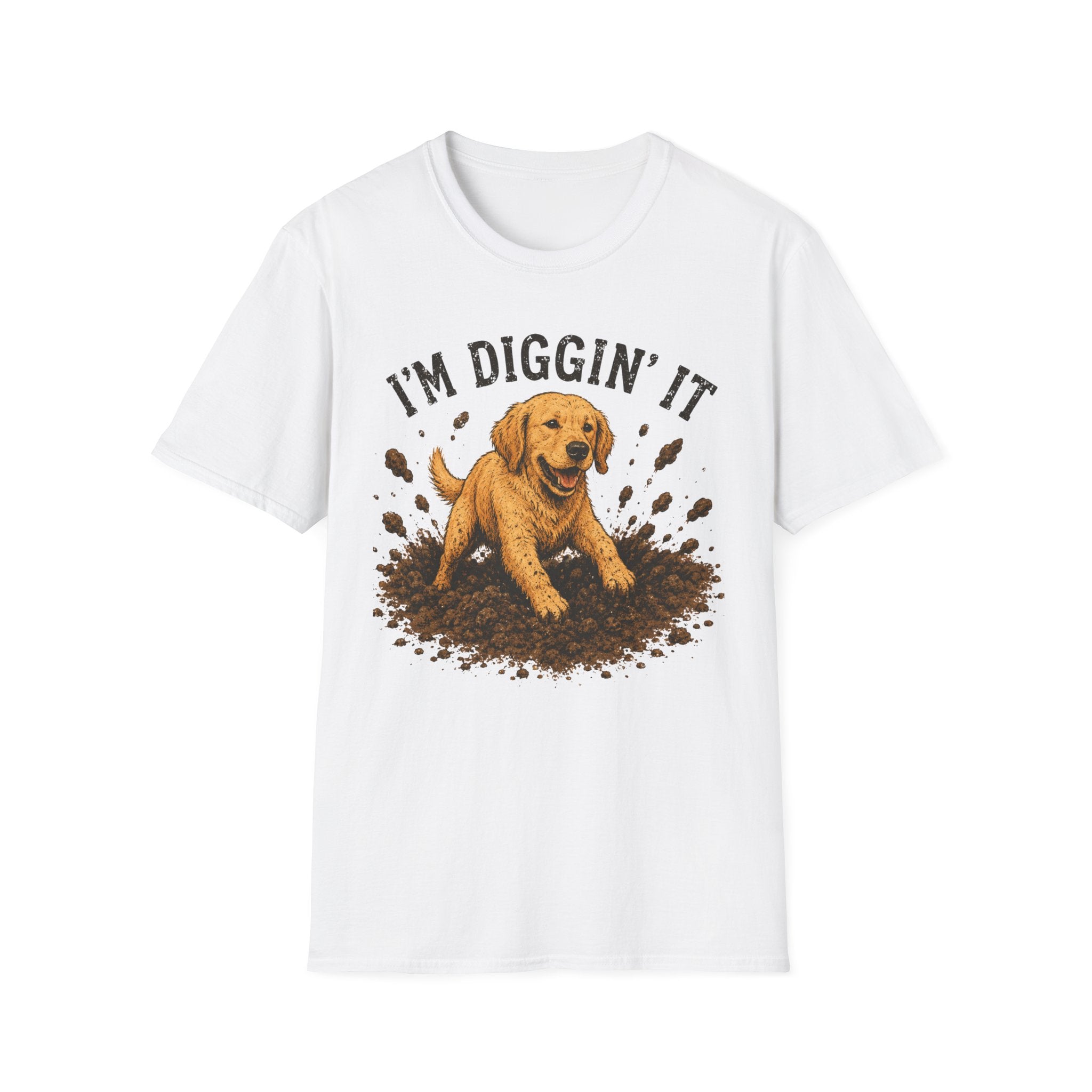 I'm diggin' it T-Shirt