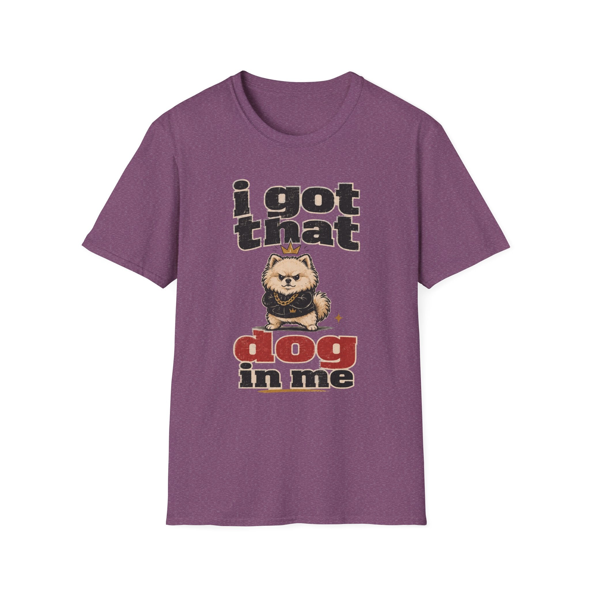 I Got That Dog In Me T-Shirt